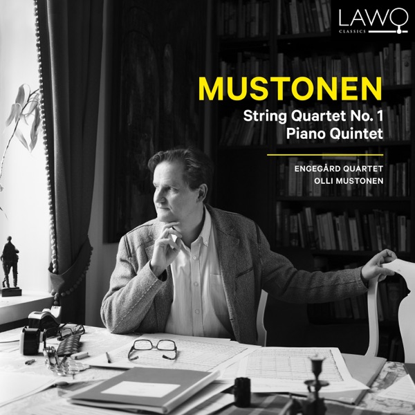 Mustonen: String Quartet No. 1 & Piano Quintet album cover