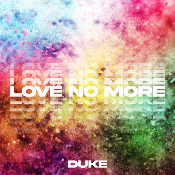Love No More - Single album cover
