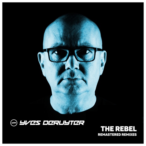 The Rebel - Remastered Remixes album cover