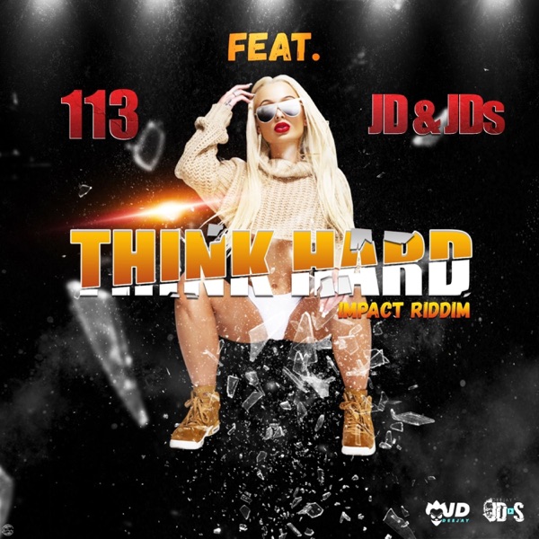 Think Hard (feat. JD&JDS) - Single album cover