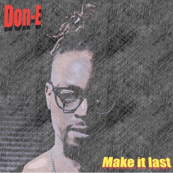Make It Last - Single album cover