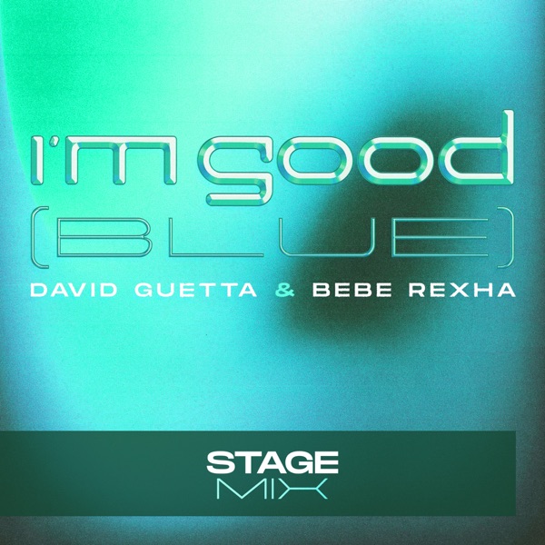 I'm Good (Blue) [Stage Mix] - Single album cover