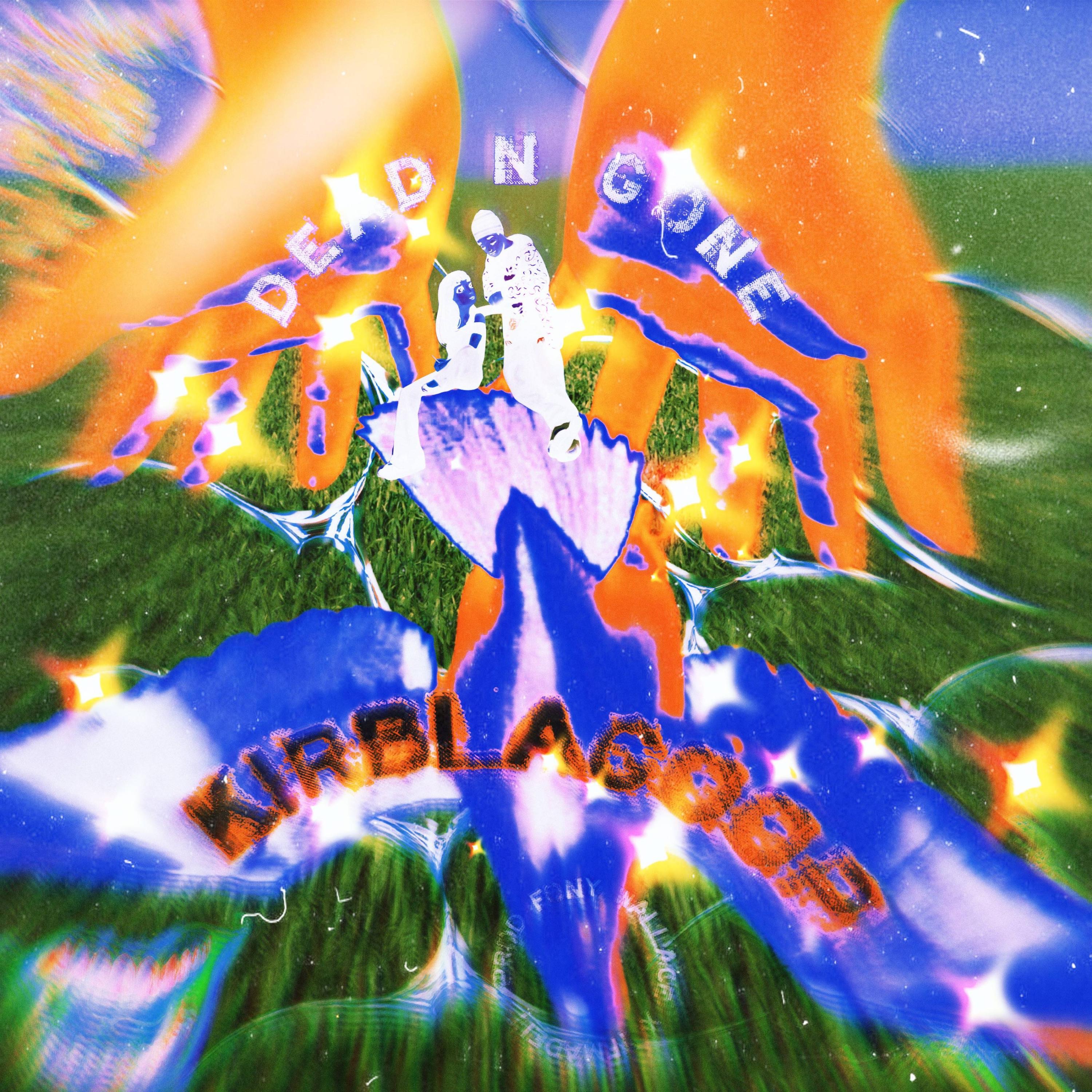 Dead n Gone (feat. Kirblagoop) - Single album cover