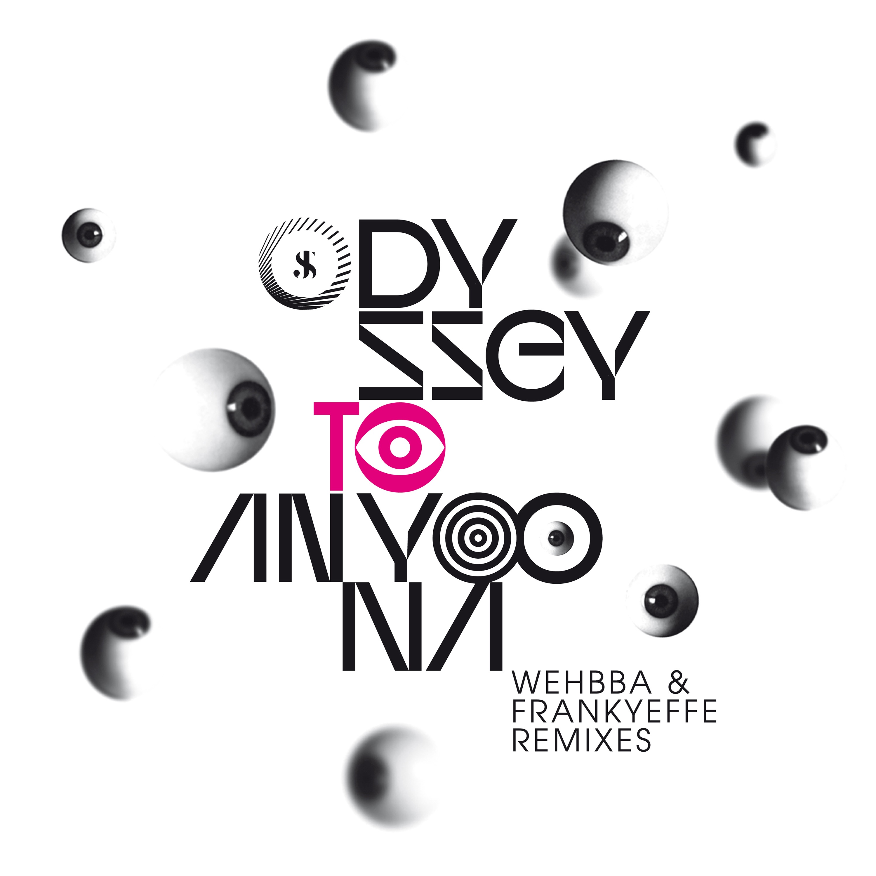 Odyssey to Anyoona (Wehbba + Frankyeffe Remix) - EP album cover