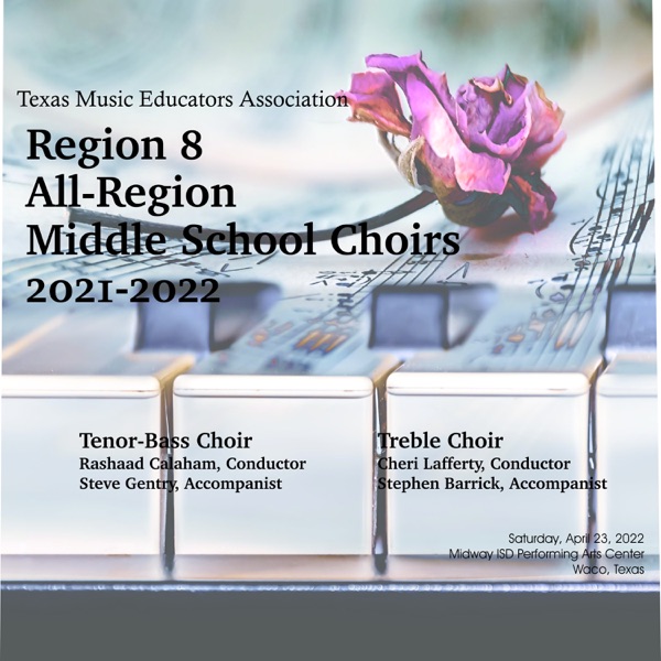 Texas Music Educators Association Region 8 Middle School Choirs 2021-2022 album cover