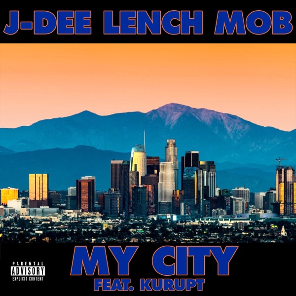 My City (feat. Kurupt) - Single album cover
