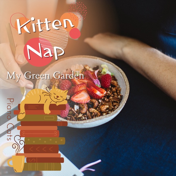 Kitten Nap - My Green Garden album cover