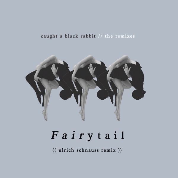 Fairytail (Ulrich Schnauss Remix) - Single album cover