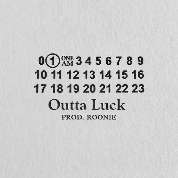 Outta Luck (feat. 1oneam) - Single album cover