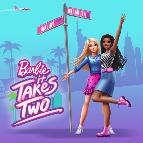 Barbie: It Takes Two (Original Series Soundtrack) - EP album cover