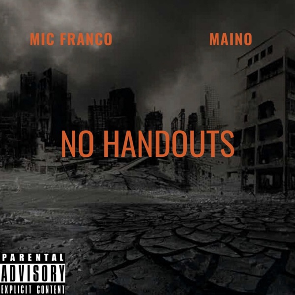No Handouts (feat. Maino) - Single album cover