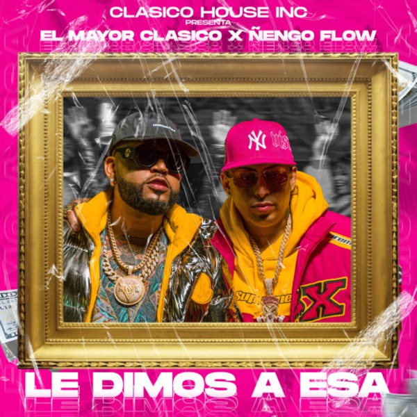 Le Dimos a Esa - Single album cover