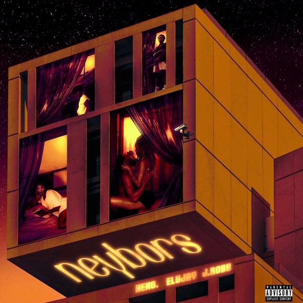 Neybors (feat. Elujay & J.Robb) - Single album cover
