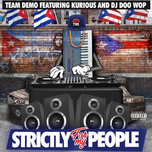 Strictly For My People (feat. Doowop & Kurious) - Single album cover