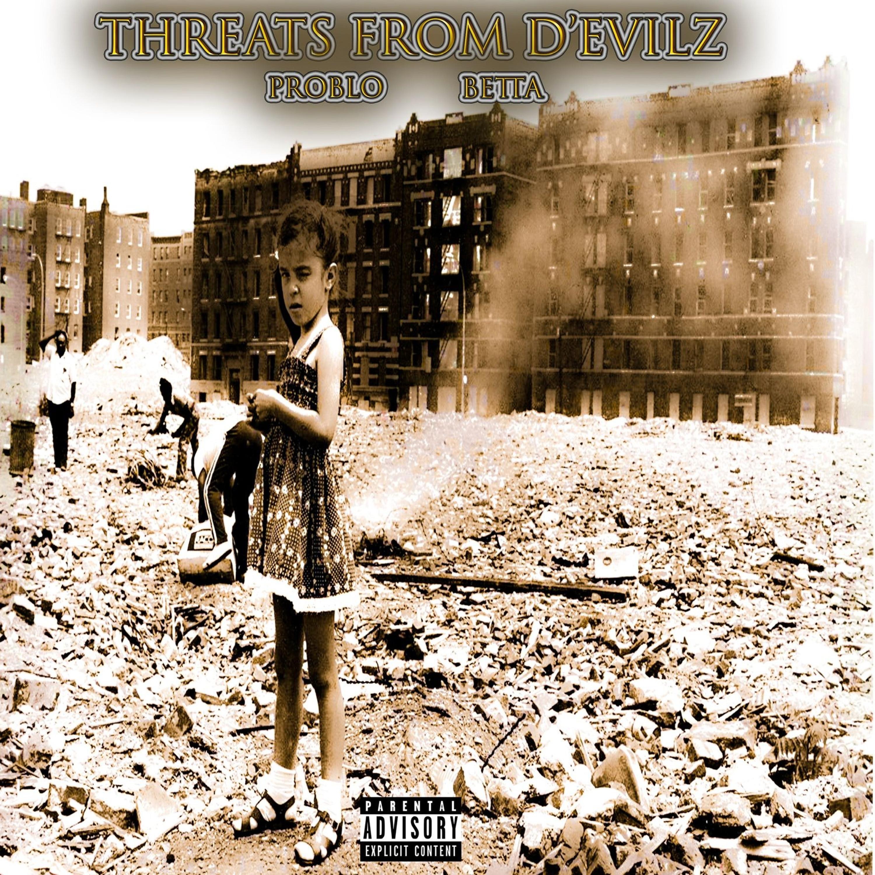 Threats From D'evils (feat. Betta) - Single album cover