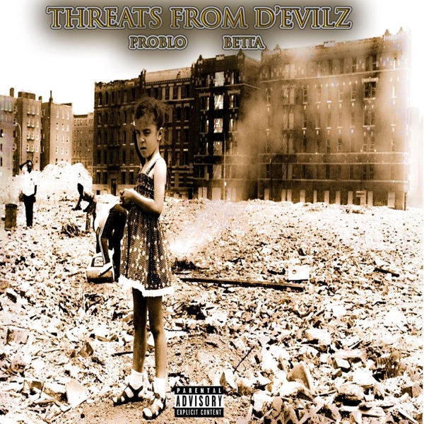Threats From D'evils (feat. Betta) - Single album cover
