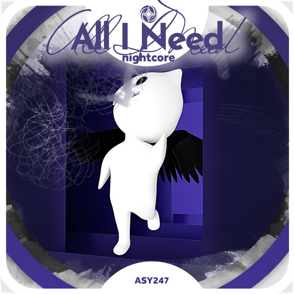 All I Need - Nightcore - Single album cover