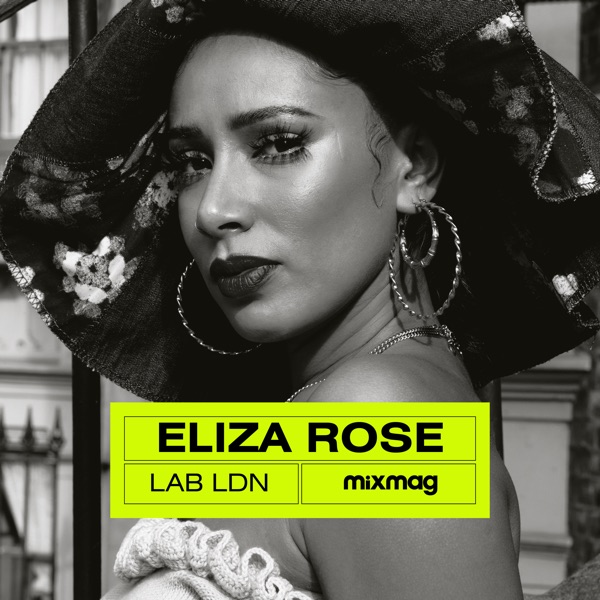 Mixmag: Eliza Rose in The Lab LDN, 2022 (DJ Mix) album cover