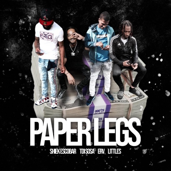 Paper Legs (feat. Shiek Escobar, Erv & Littles) - Single album cover