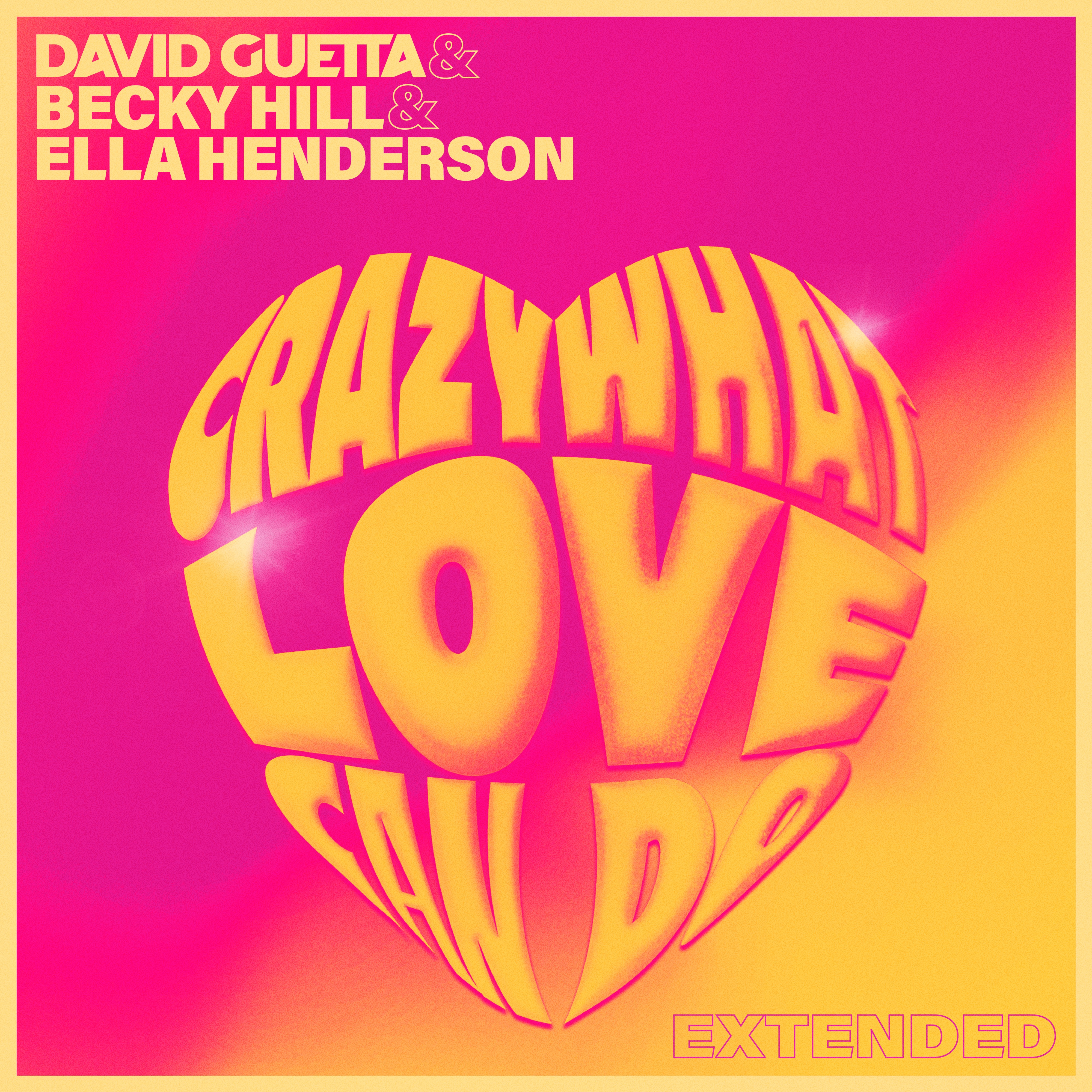 Crazy What Love Can Do (Extended) - Single album cover