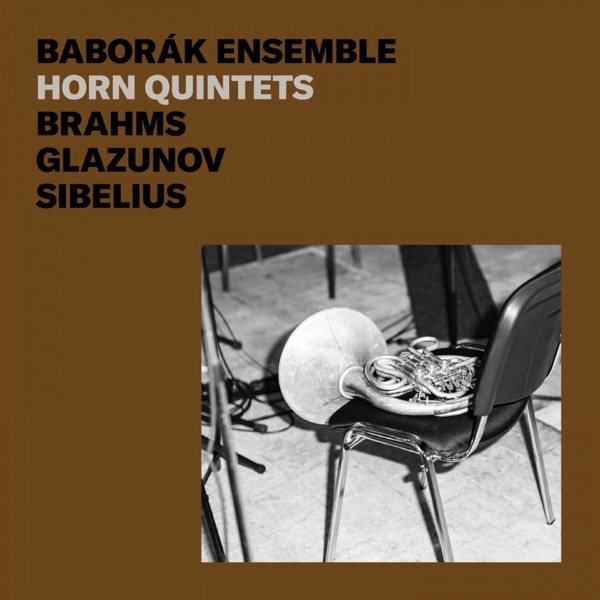 Brahms, Glazunov, Sibelius: Horn Quintets album cover