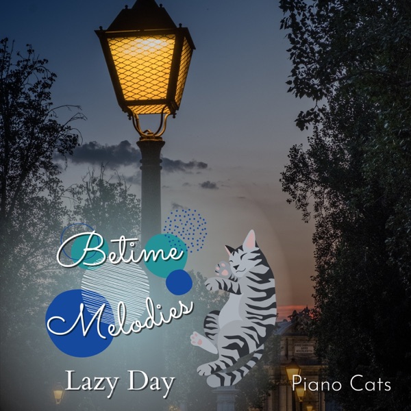 Bedtime Melodies - Lazy Day album cover