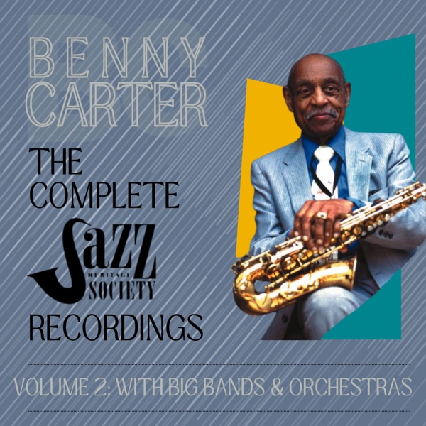 The Complete Jazz Heritage Society Recordings - Vol. 2: With Big Bands & Orchestras album cover