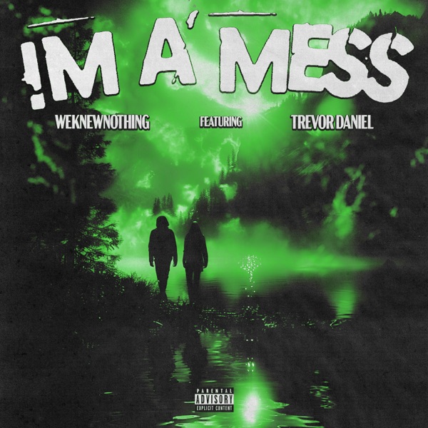 I’m a Mess - Single album cover