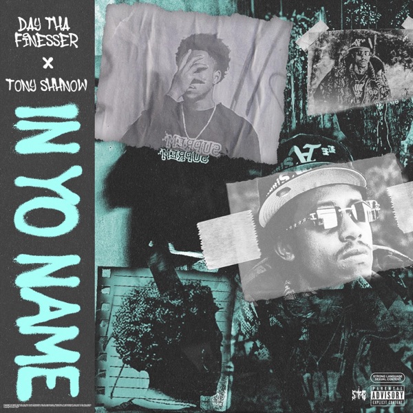 In Yo Name (feat. Tony Shhnow) - Single album cover