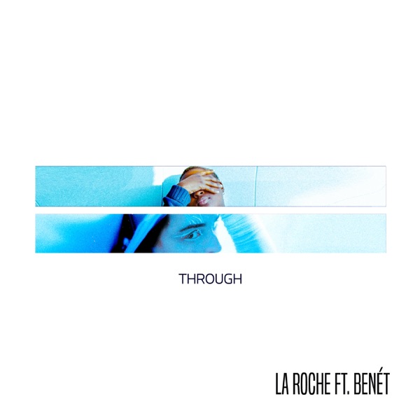 Through (feat. Benèt) - Single album cover