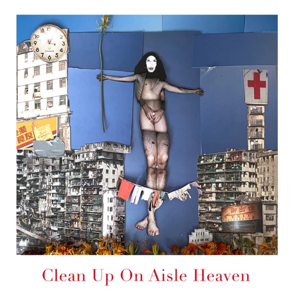 Clean up on Aisle Heaven album cover