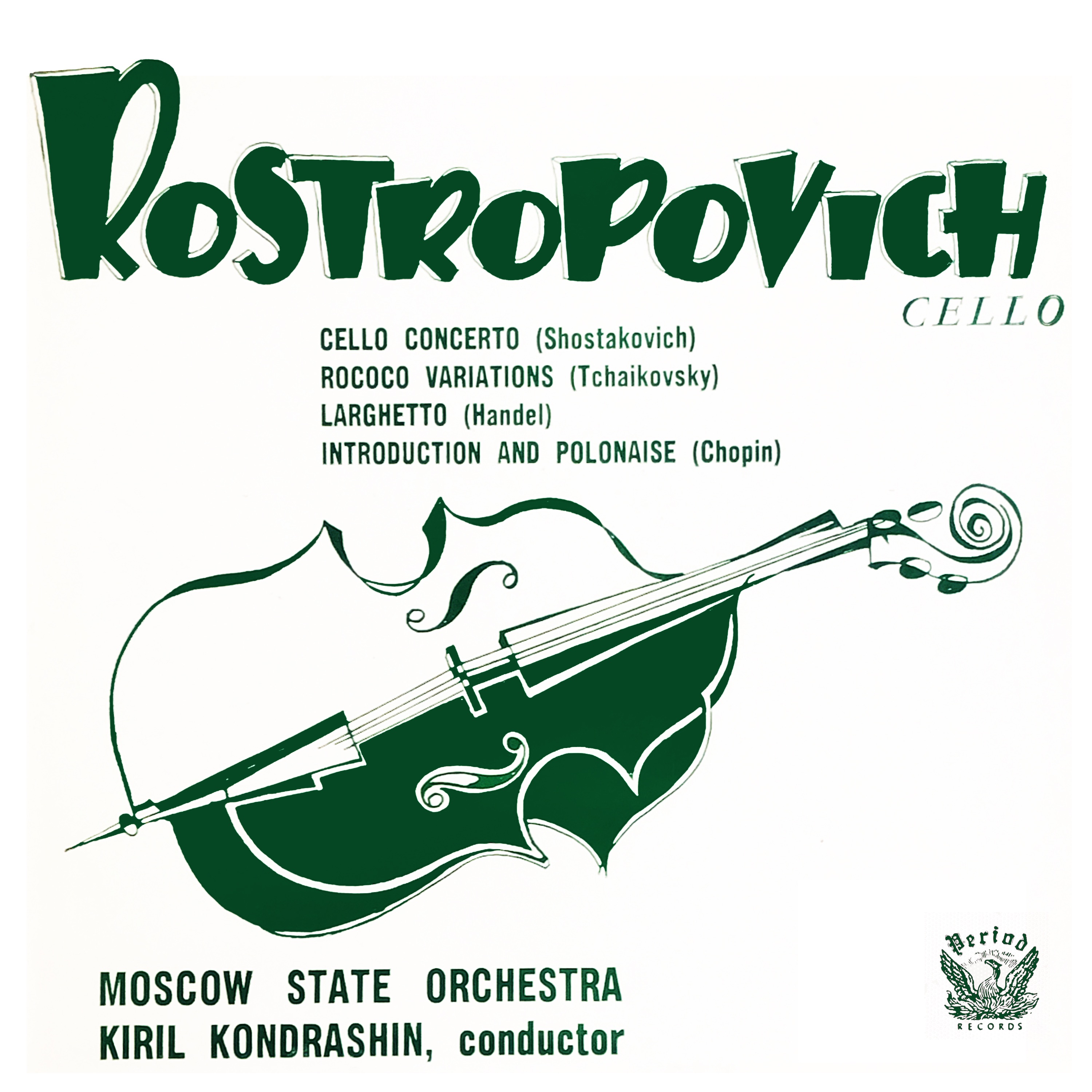 Mstislav Rostropovich Cellist album cover