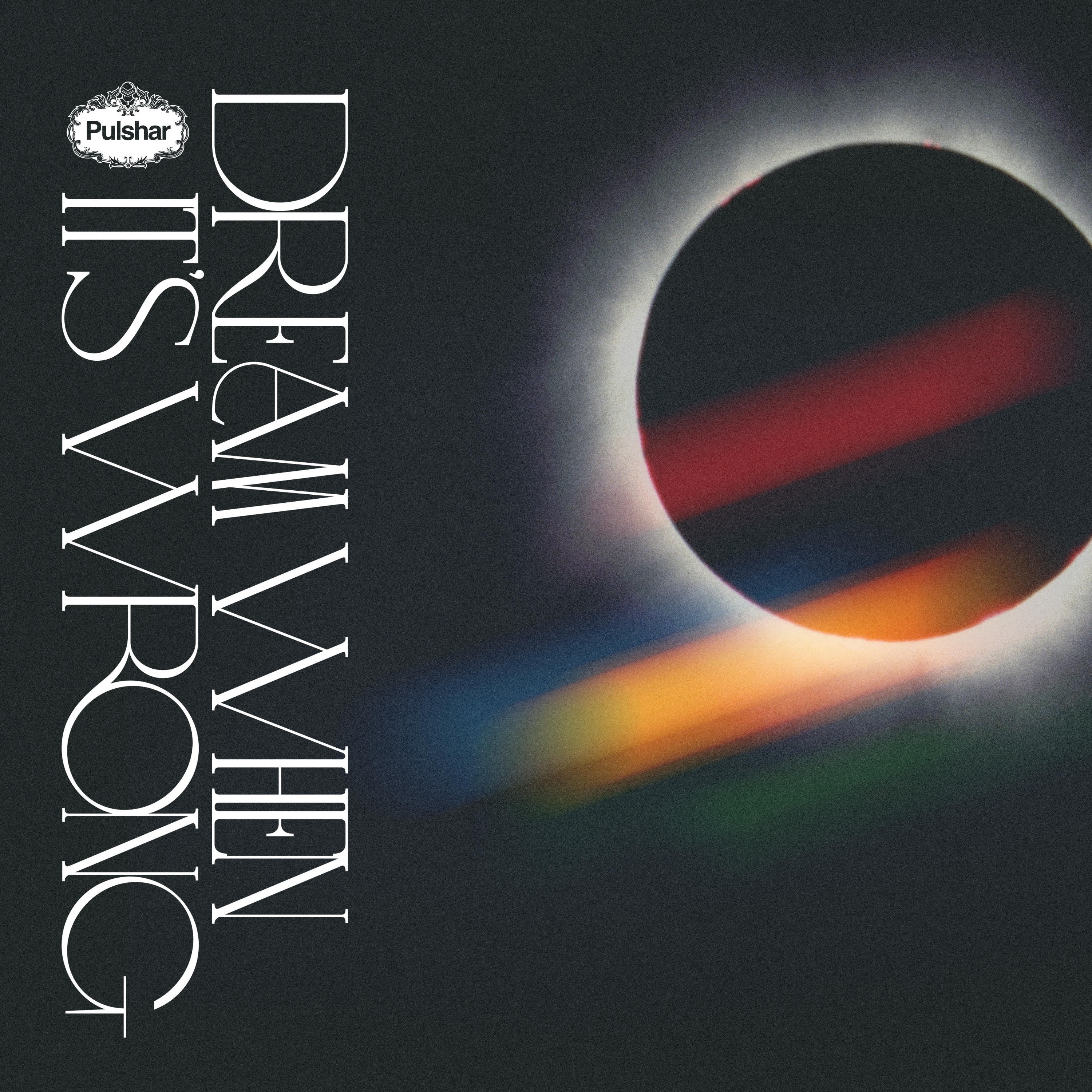 Dream When It's Wrong - Single album cover