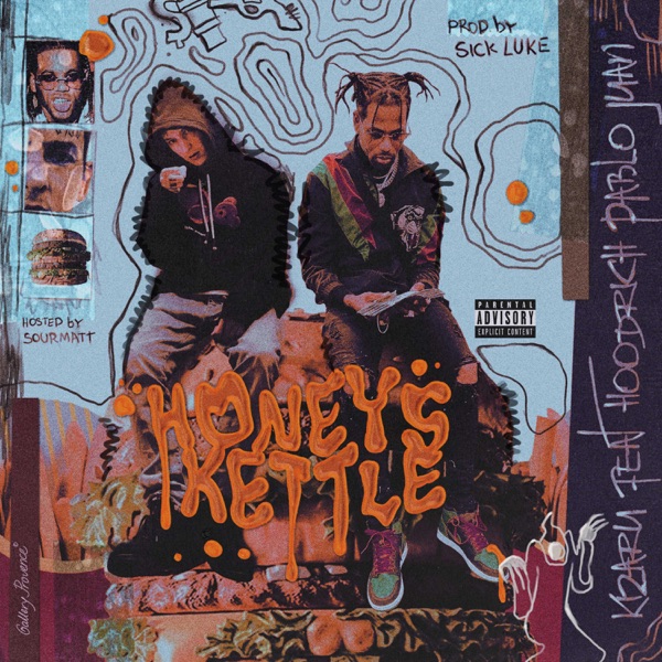 Honey's Kettle (feat. HoodRich Pablo Juan) - Single album cover