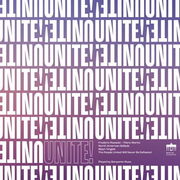 Rzewski: Unite! (Piano Works) album cover