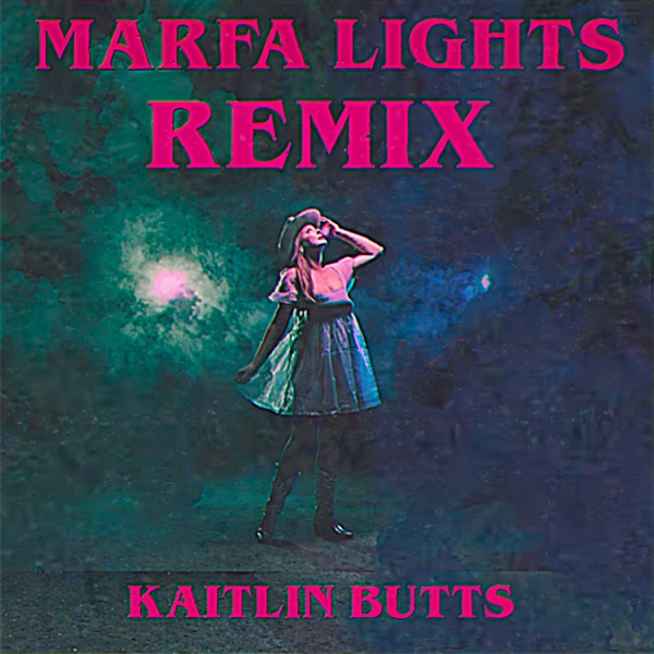 Marfa Lights (Remix) - Single album cover