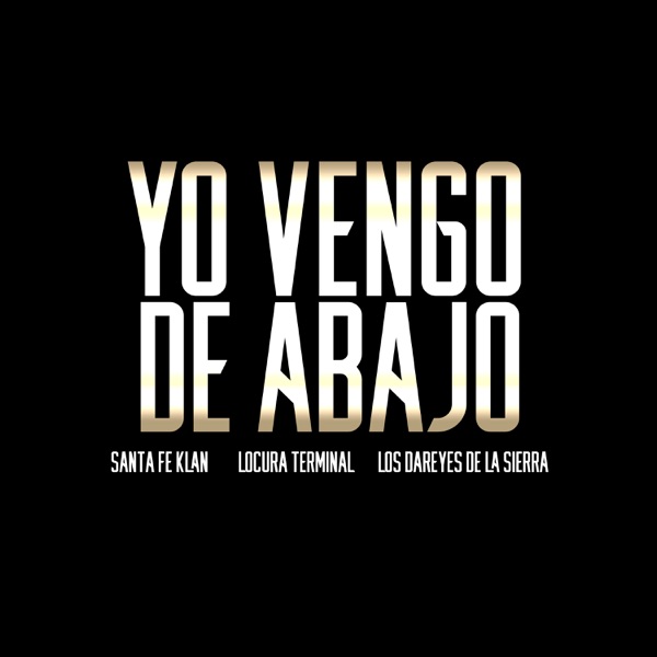 Yo Vengo de Abajo - Single album cover