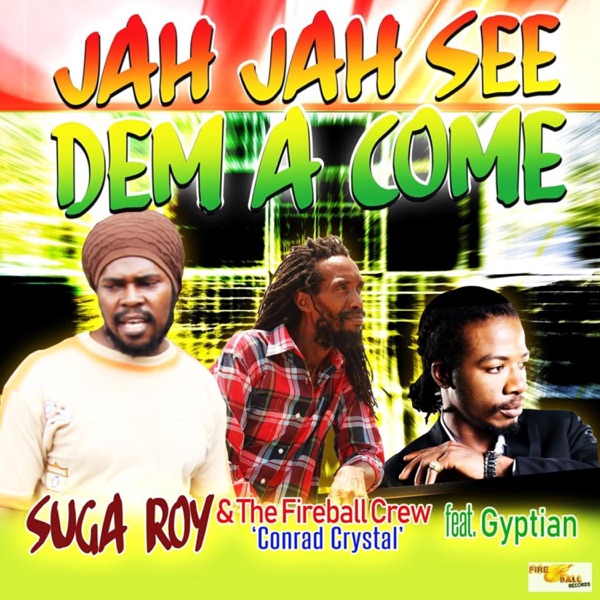Jah Jah See Dem a Come (feat. Gyptian) - Single album cover