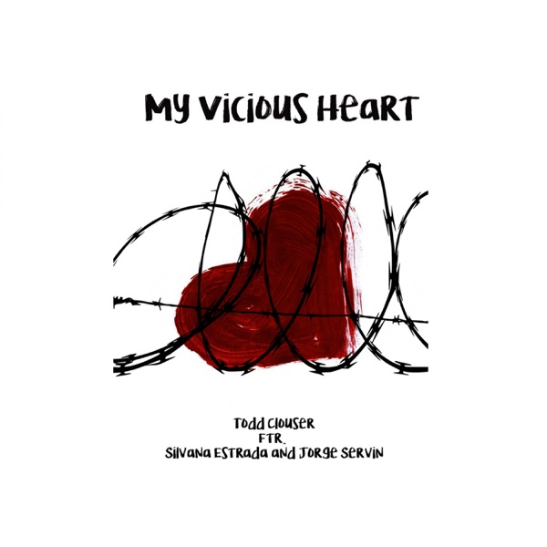 My Vicious Heart (feat. Silvana Estrada & Jorge Servin) - Single album cover