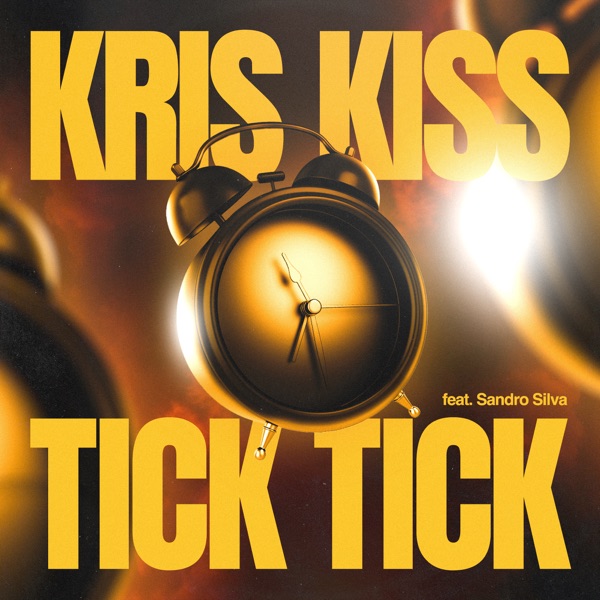 Tick Tick (feat. Sandro Silva) - Single album cover