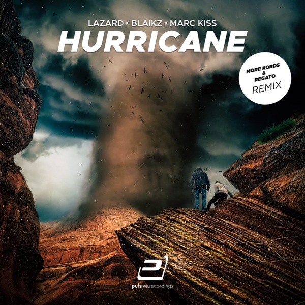 Hurricane (More Kords & Regato Remix) [feat. Blaikz] - Single album cover