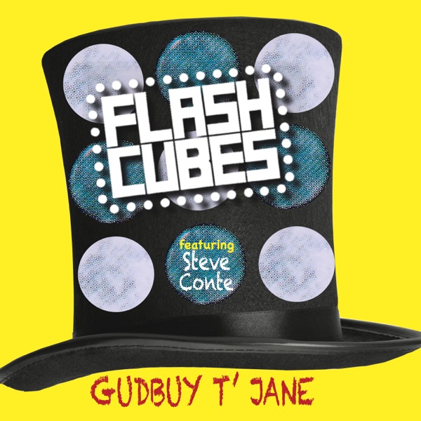 Gudbuy T'jane (feat. Steve Conte) - Single album cover