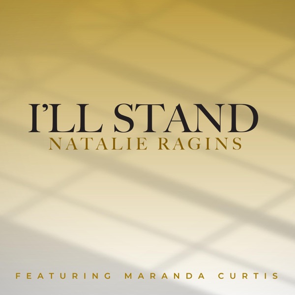 I'LL STAND (feat. Maranda Curtis) - Single album cover