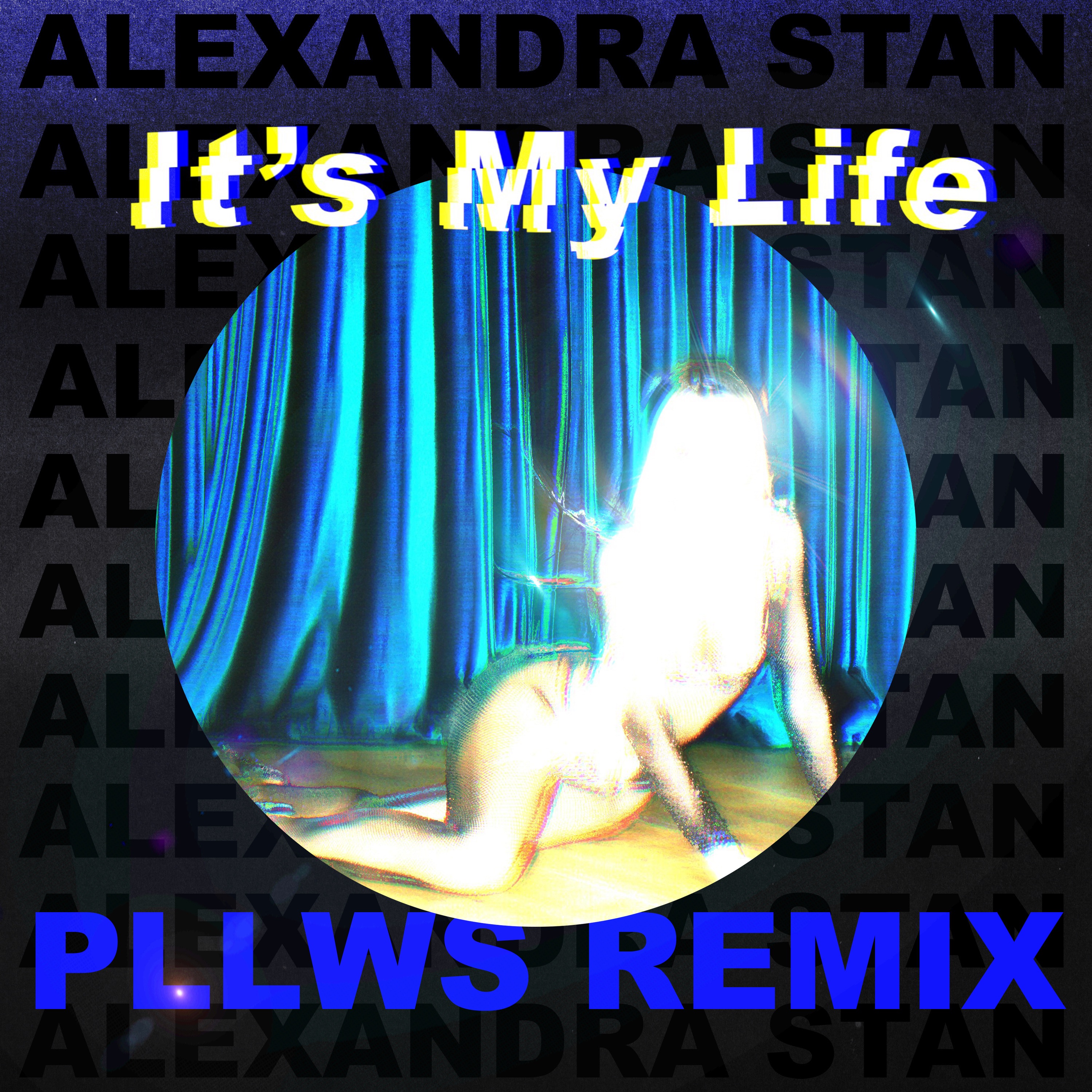 It's My Life (Pllws Remix) [feat. Pllws] - Single album cover