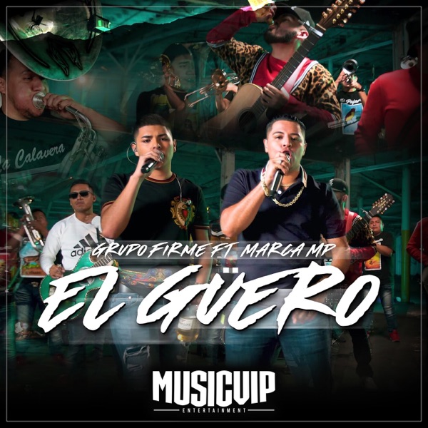El Güero (En Vivo) [feat. Marca MP] - Single album cover