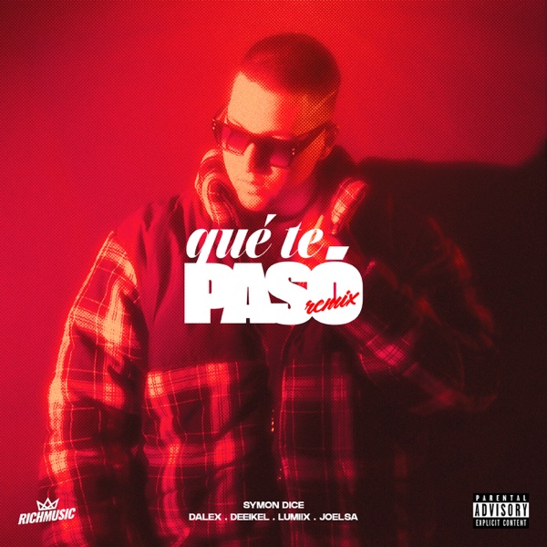 Qué Te Pasó (Remix) [feat. LuMiix & Joelsa] - Single album cover