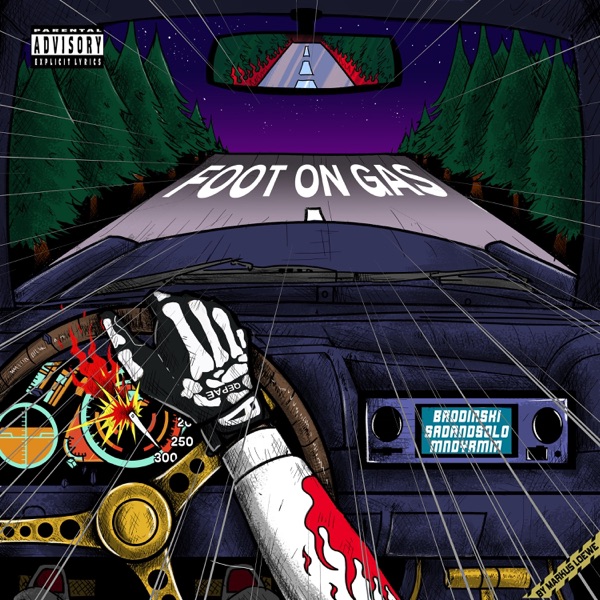 FOOT ON GAS - Single album cover