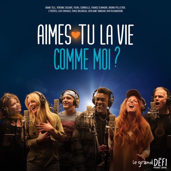 Aimes-tu la vie comme moi? - Single album cover
