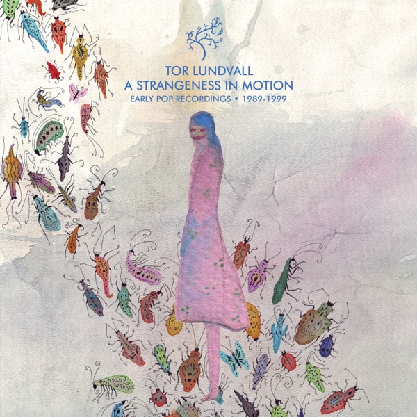 A Strangeness In Motion (Expanded) album cover