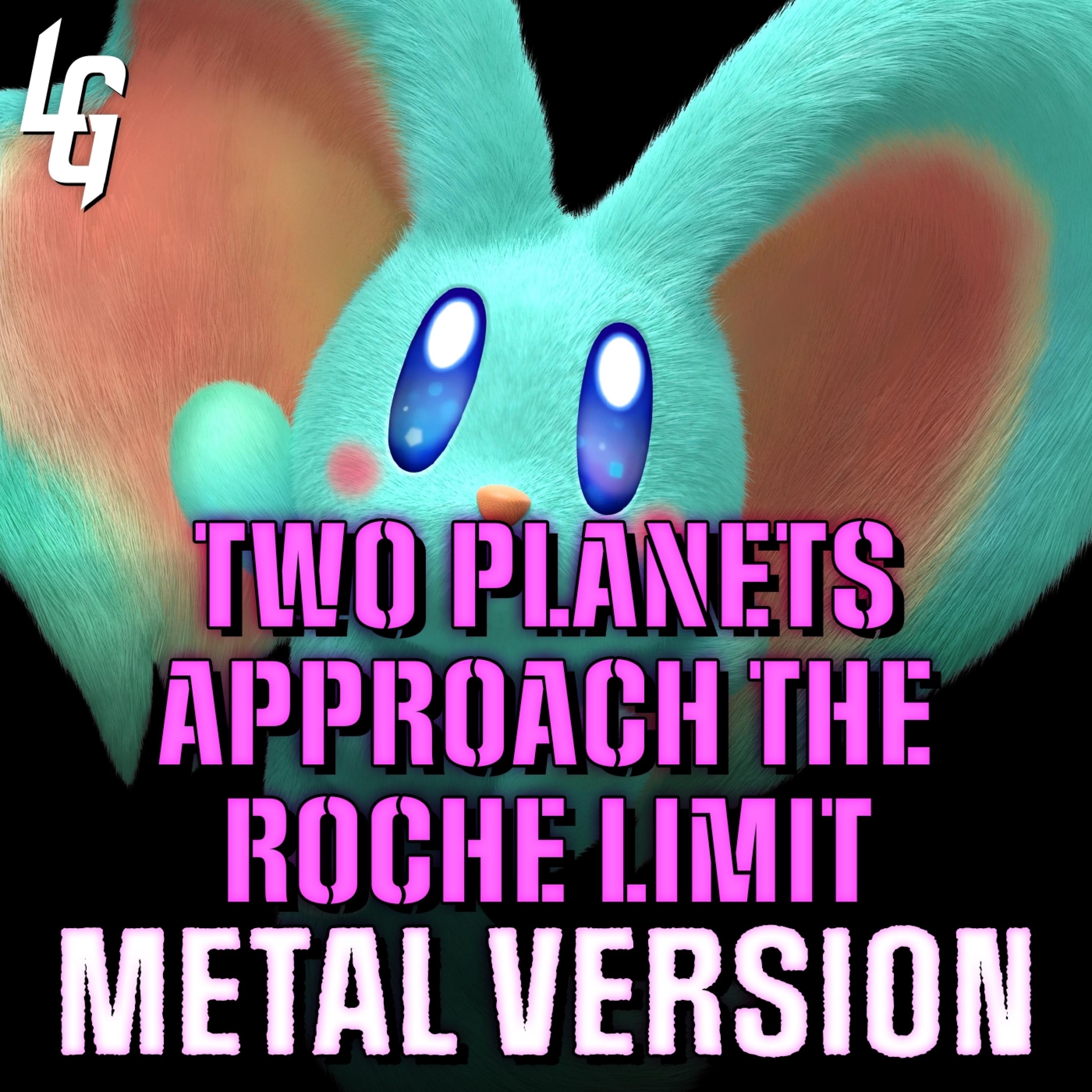 Kirby and the Forgotten Land (Two Planets Approach the Roche Limit) [Metal Version] - Single album cover